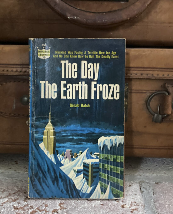 The Day Earth Froze 1963 Monarch Paperback