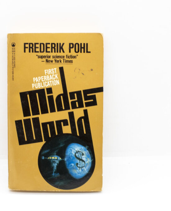 Frederik Pohl “Midas World” Vintage Paperback 1984