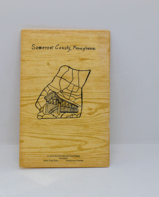 Sheldon H. Barkman “Covered Bridges of Somerset County Pennsylvania” First Edition 1979