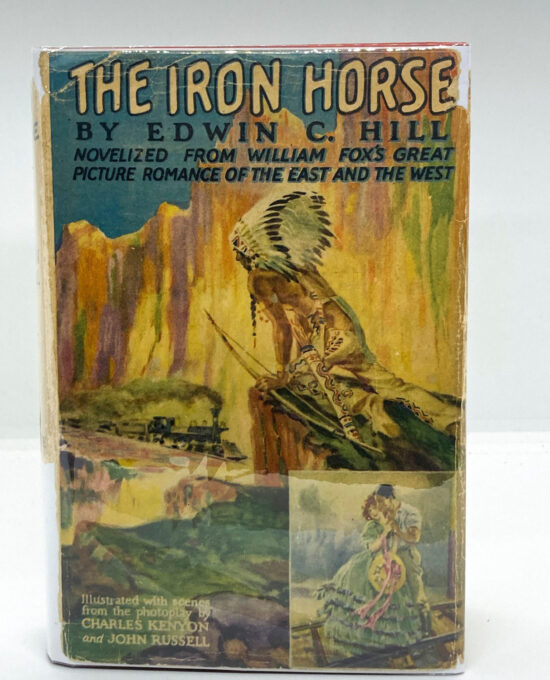 Antique book “The Iron Horse” Made into a John Ford film 1924 Edition
