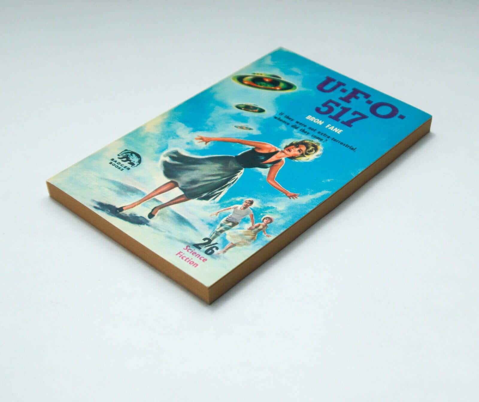 Campy pulp science fiction "UFO 517" 1965 Bron Fane Badger Books - Image 4