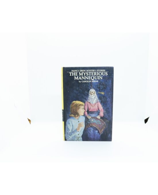 Carolyn Keene “Nancy Drew Mystery Stories: The Mysterious Mannequin” Vintage Hardcover 1973A-4
