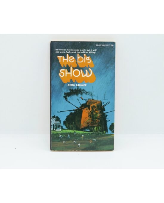 Keith Laumer “The Big Show” Vintage Paperback 1972