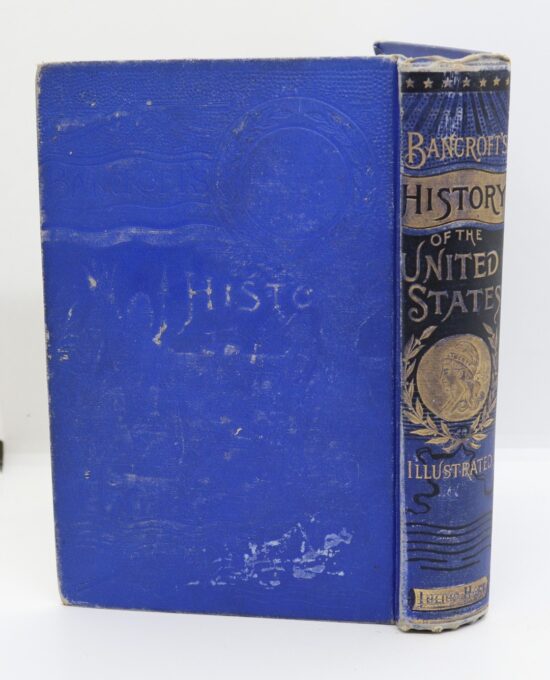 Bancroft’s History of the United States — 1886