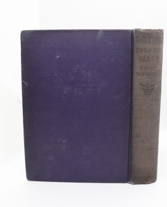 Twilight Sleep — Edith Wharton, D. Appleton 1927