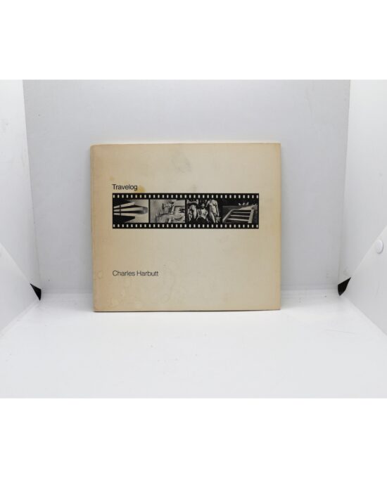 Travelog — Charles Harbutt, MIT Press 1973