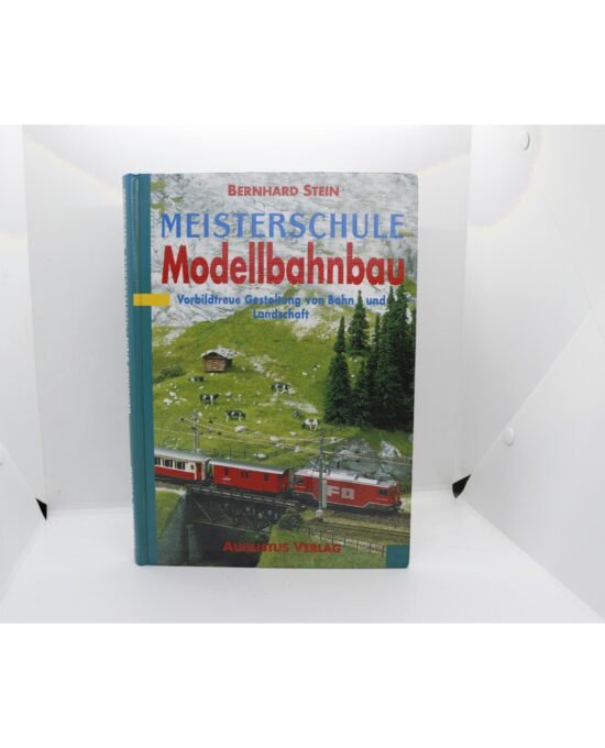 Meisterschule Modellbahnbau — Stein, Augustus 1993