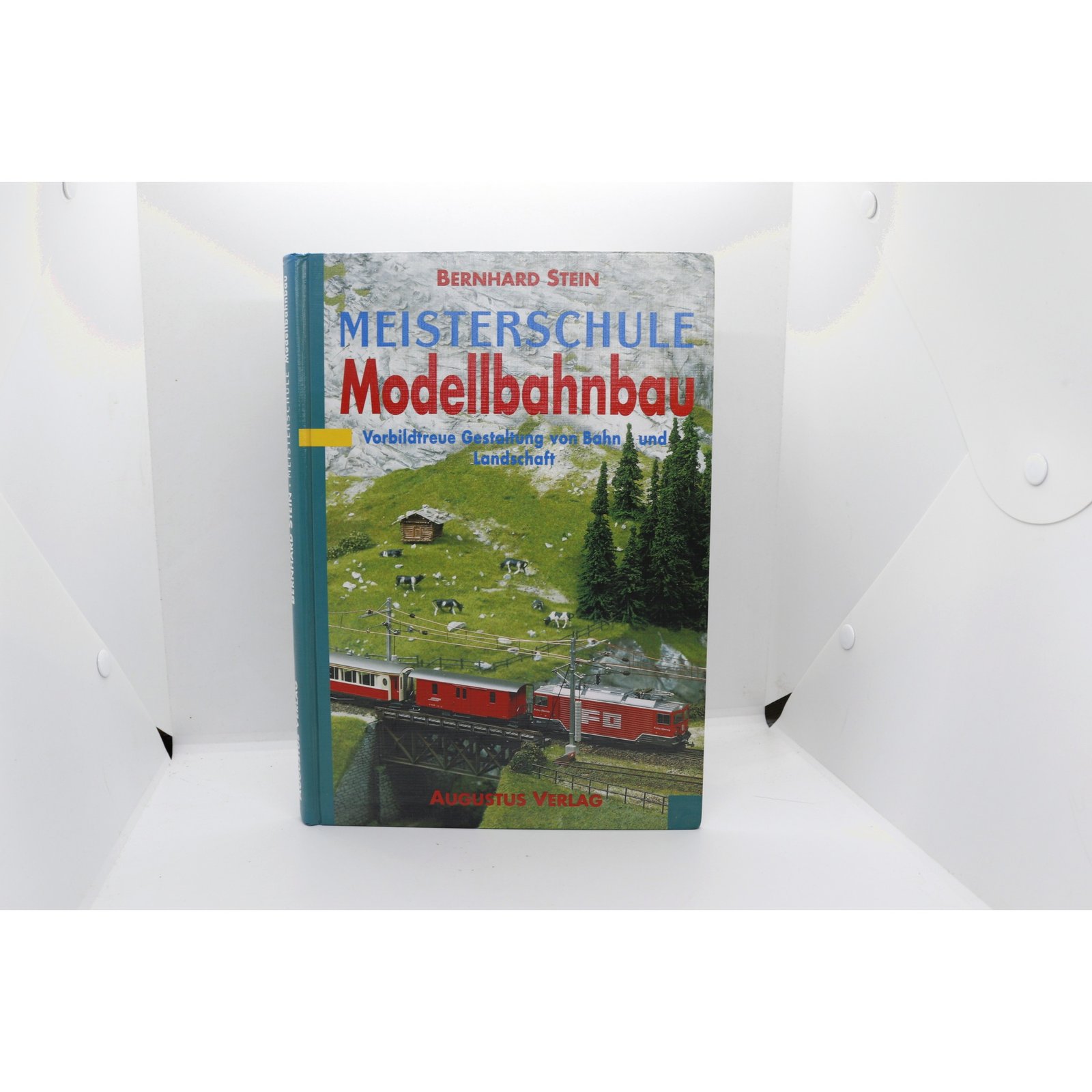 Meisterschule Modellbahnbau: Vorbildtreue Gestaltung von Bahn und Landschaft - Hudson Fine Books