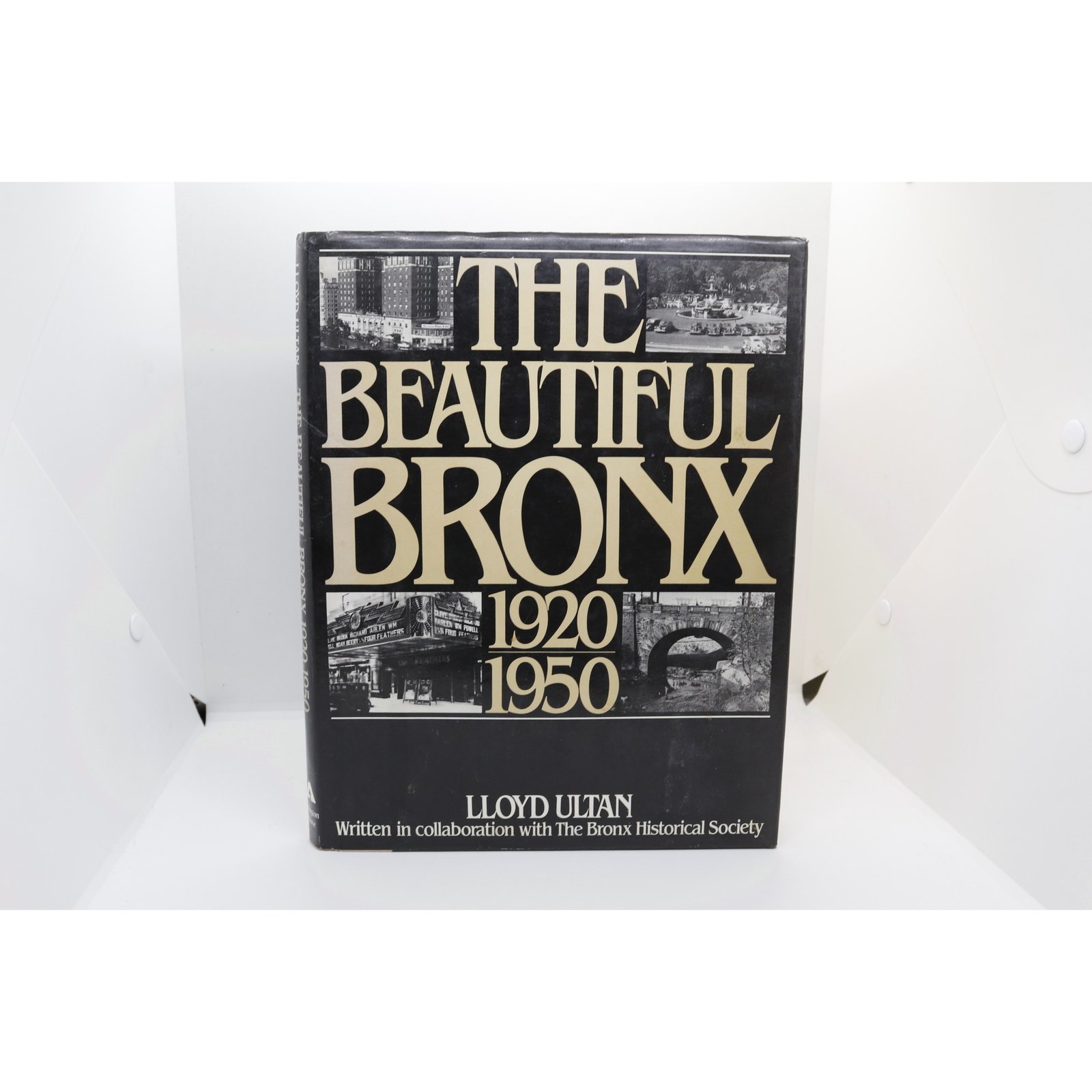 The Beautiful Bronx (1920-1950) - Hudson Fine Books