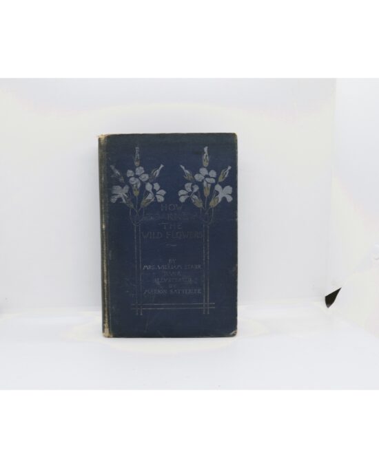 How to Know the Wild Flowers — Dana, Scribner 1893