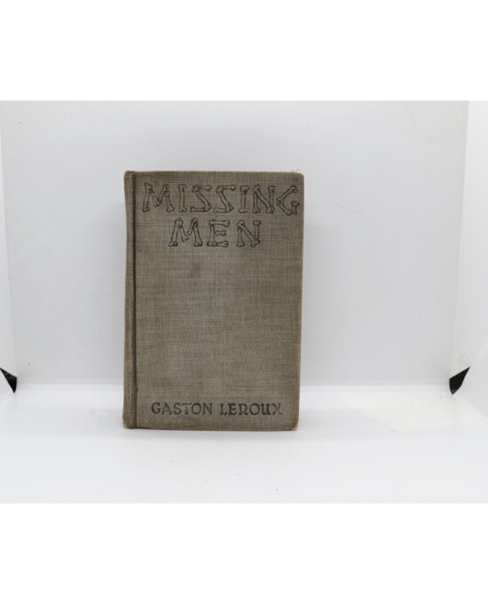 Missing Men — Leroux Cheri-Bibi, Macaulay 1923