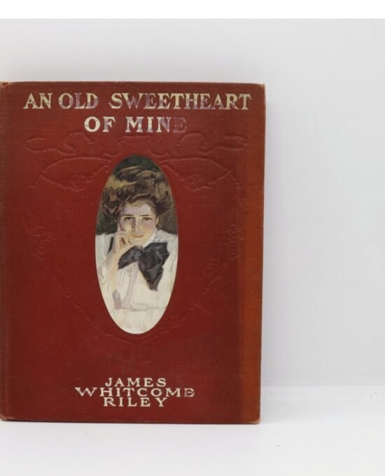 An Old Sweetheart of Mine — Riley/Christy 1902
