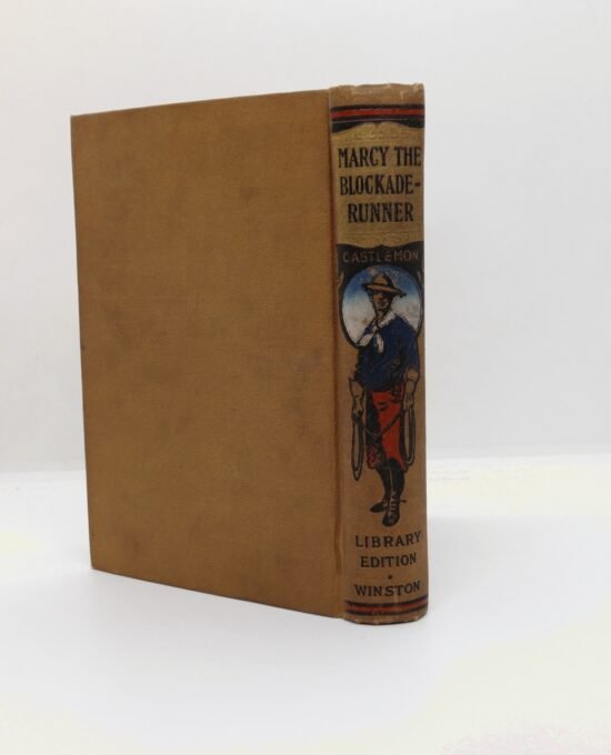 Marcy the Blockade-Runner — Castlemon War Series