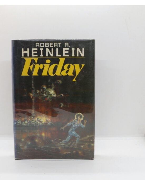 Friday — Heinlein, Holt Rinehart 1982