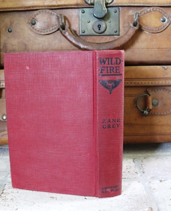 Wildfire — Zane Grey, Grosset & Dunlap c.1920