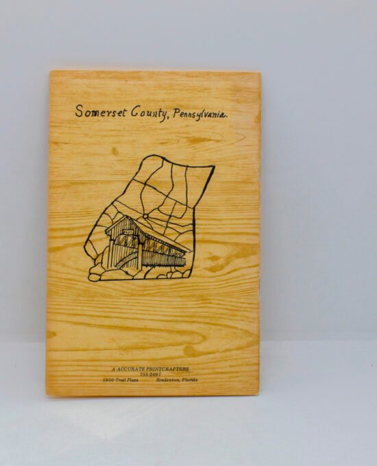 Sheldon H. Barkman “Covered Bridges of Somerset County Pennsylvania” First Edition 1979