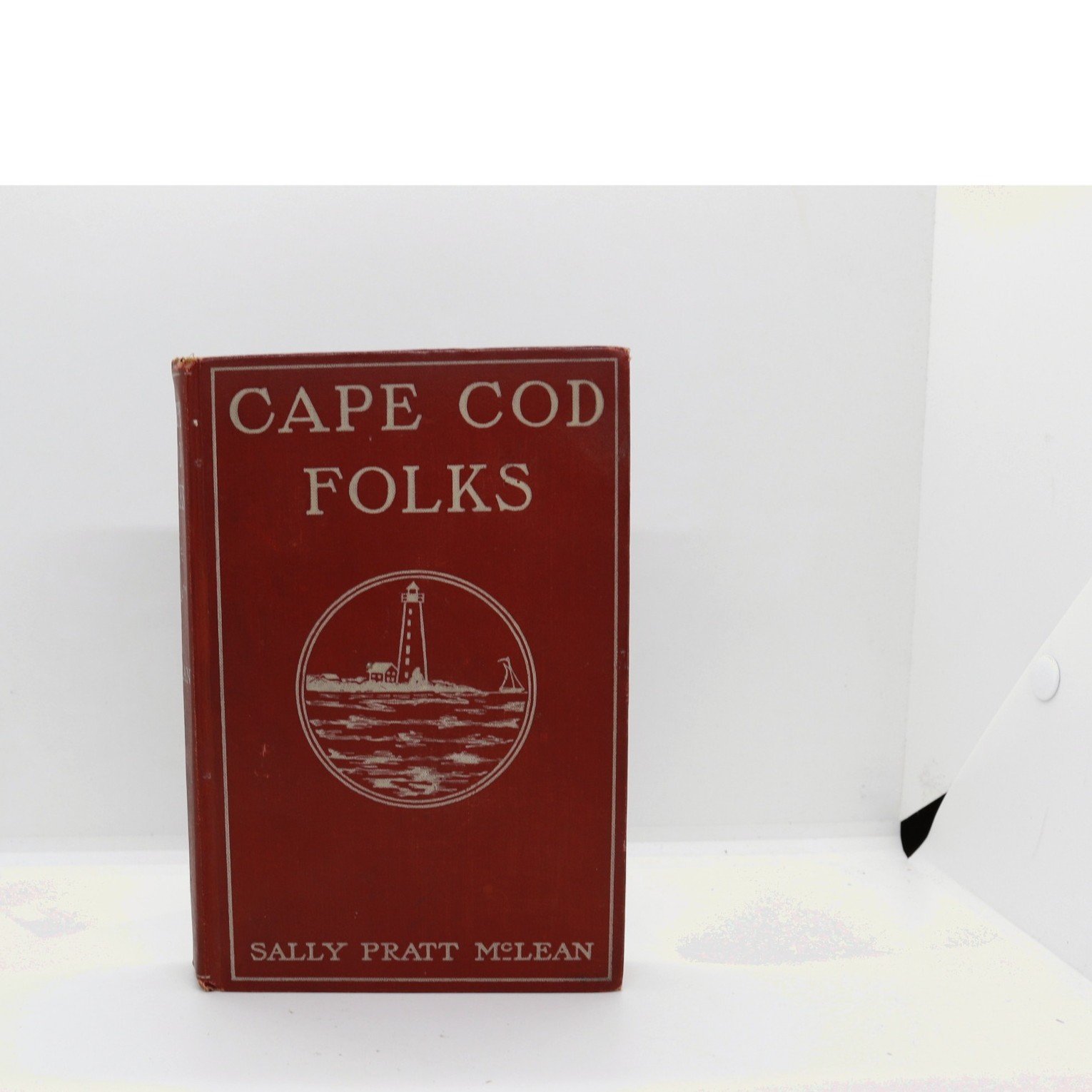 Sally Pratt McLean (Sarah Pratt McLean Greene) "Cape Cod Folks" Vintage Hardcover 1904