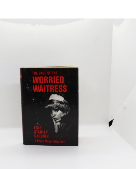 The Case of the Worried Waitress — Gardner, Morrow 1966