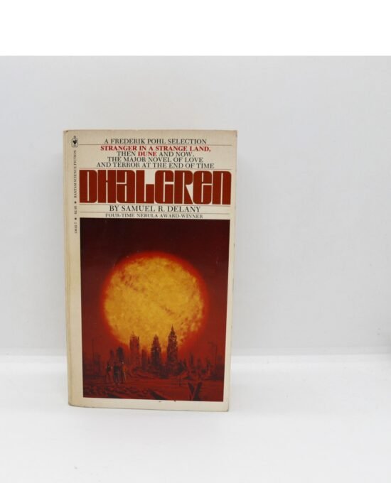 Dhalgren — Delany, Bantam Paperback 1979 printing