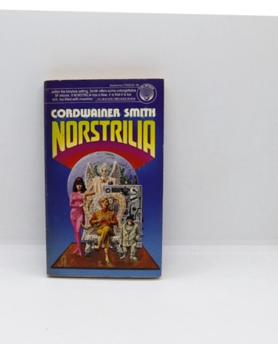 Cordwainer Smith “Norstrilia” Vintage Paperback 1978