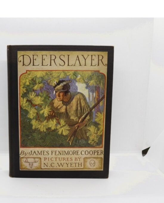 Deerslayer — Cooper/Wyeth, Scribner 1929