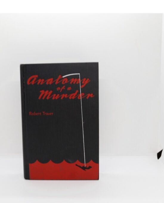 Anatomy of a Murder — Traver, ImPress Mystery 2000