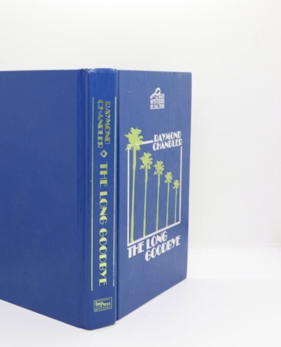 The Long Goodbye – Chandler, ImPress 2005