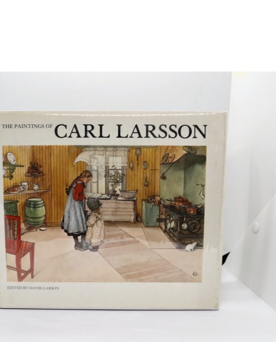 Paintings of Carl Larsson — Larkin, Scribner 1976