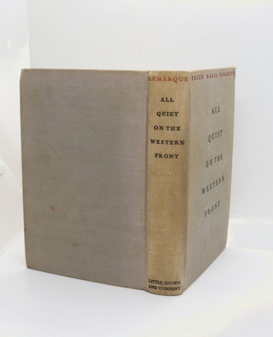 Erich Maria Remarque (Translated by A. W. Wheen) “All Quiet on the Western Front” Vintage Hardcover 1929